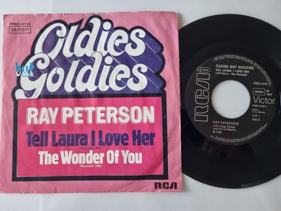Ray Peterson - Tell Laura I love her/ The wonder of you 7'' Vinyl Germany