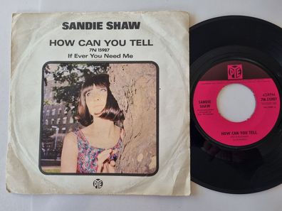 Sandie Shaw - How can you tell 7'' Vinyl UK