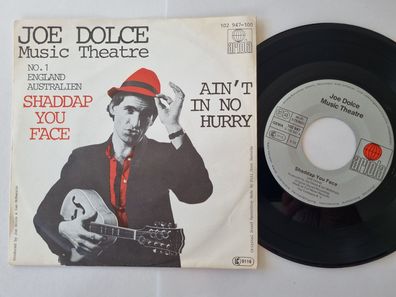 Joe Dolce Music Theatre - Shaddap you face 7'' Vinyl Germany