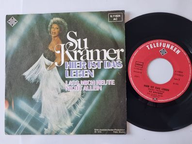 Su Kramer - Hier ist das Leben 7'' Vinyl Germany