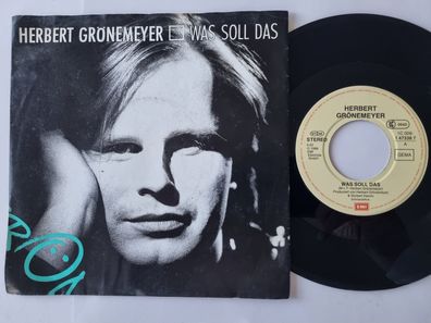 Herbert Grönemeyer - Was soll das 7'' Vinyl Germany