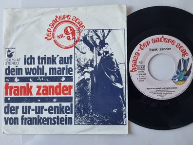 Frank Zander - Der Ur-Ur-Enkel von Frankenstein/ Ich trink auf dein Wohl, Marie