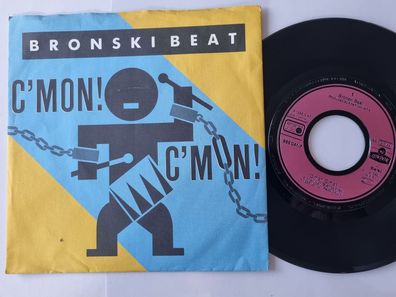 Bronski Beat - C'mon, c'mon 7'' Vinyl Germany