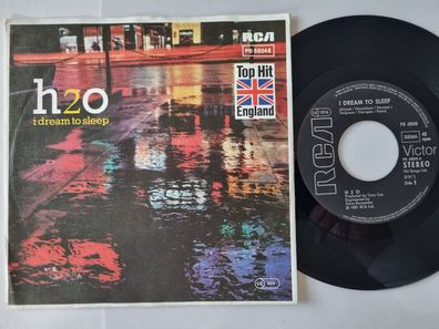 H2O - I dream to sleep 7'' Vinyl Germany