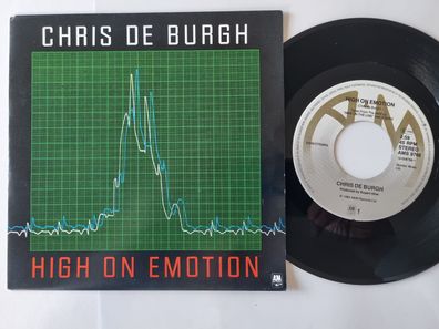 Chris De Burgh - High on emotion 7'' Vinyl Holland
