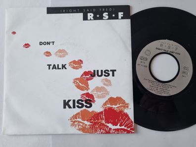 Right Said Fred - Don't talk just kiss 7'' Vinyl Germany