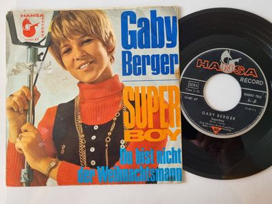 Gaby Berger - Du bist nicht der Weihnachtsmann/ Superboy 7'' Vinyl Germany