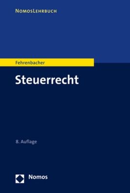 Steuerrecht, Oliver Fehrenbacher
