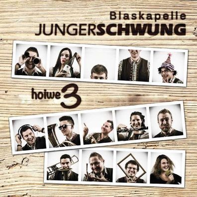 Blaskapelle Junger Schwung: Hoiwe 3 - - (CD / H)
