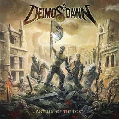 Deimos' Dawn: Anthem Of The Lost - - (CD / A)