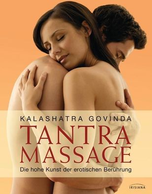 Tantra Massage, Kalashatra Govinda