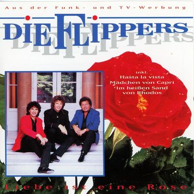 CD Sampler Die Flippers - Liebe ist eine Rose