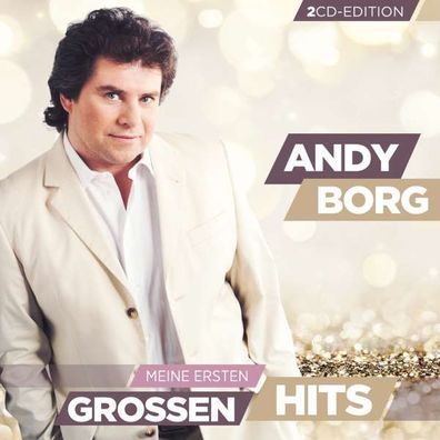 Andy Borg: Meine ersten großen Hits - - (CD / M)