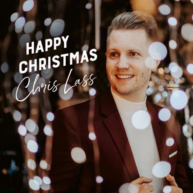 Chris Lass: Happy Christmas - - (CD / H)