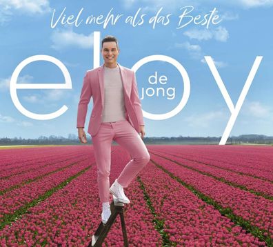 Eloy De Jong: Viel mehr als das Beste - - (CD / V)
