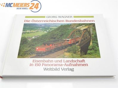 Georg Wagner Buch Die Österreichischen Bundesbahnen + 150 Panorama-Bilder E505