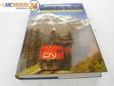 E249 Hans-Otto Meissner - Buch - "Eisenbahn-Safari