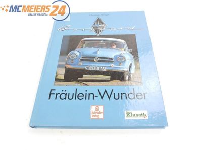 E73 Christian Steiger - Buch - Borgward Fräulein-Wunder