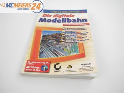 E467 SYBEX Verlag Buch "Die Digitale Modellbahn" inkl. CD-Rom