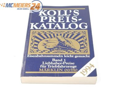 Koll's Preiskatalog Märklin H0/00 / Ausgabe 1994 E572
