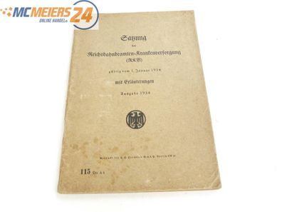 E380 Heft - Satzung der Reichsbahnbeamten Krankenversorgung - 1934