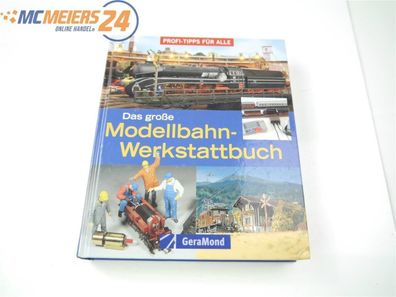 Gera Mond Verlag Buch - Das große Modellbahn Werkstattbuch E396