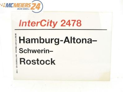 E244 Zuglaufschild Waggonschild InterCity 2478 Hamburg-Altona - Rostock