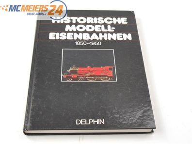 Delphin - Buch - Historische Modelleisenbahnen 1850-1950 E568
