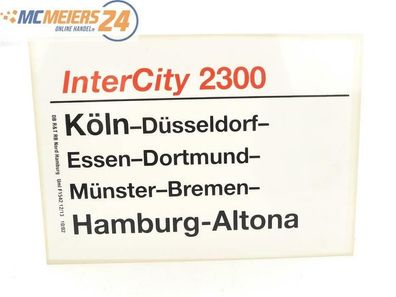 E244 Zuglaufschild Waggonschild InterCity 2300 Köln - Münster - Hamburg-Altona