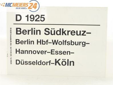 E244 Zuglaufschild Waggonschild D 1925 Berlin Südkreuz - Hannover - Köln