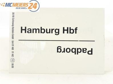 E244b Zuglaufschild Waggonschild Hamburg Hbf - Padborg
