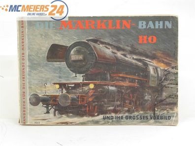 E320 Märklin 753/2 Buch Handbuch "Die Märklin Bahn - H0 und ihr großes Vorbild"