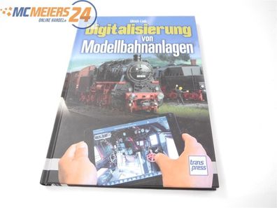 Transpress , Digitalisierung von Modellbahnanlagen' Ulrich Lieb E572