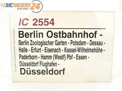 E244 Zuglaufschild Waggonschild IC 2554 Berlin Ostbahnhof - Erfurt - Düsseldorf