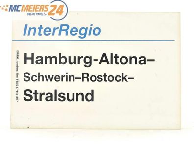 E244 Zuglaufschild Waggonschild InterRegio Hamburg - Schwerin - Stralsund