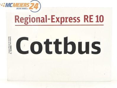 E244 Zuglaufschild Waggonschild RegionalExpress RE 10 Cottbus