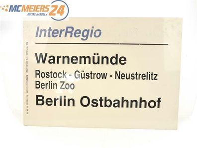E244 Zuglaufschild Waggonschild InterRegio Warnemünde - Güstrow - Berlin Ostbhf
