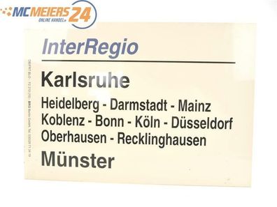 E244 Zuglaufschild InterRegio Karlsruhe - Heidelberg - Koblenz - Münster
