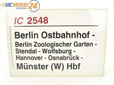 E244 Zuglaufschild Waggonschild IC 2548 Berlin Ostbahnhof - Münster (W) Hbf