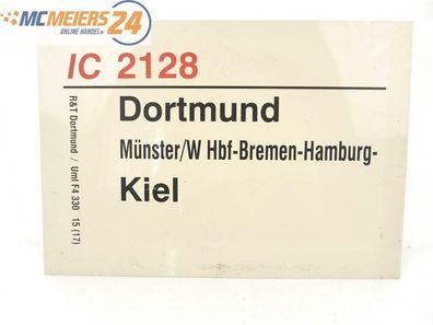 E244 Zuglaufschild Waggonschild IC 2128 Dortmund - Bremen - Hamburg - Kiel