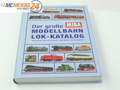 MIBA Buch - Der große Modellbahn Lok-Katalog E396