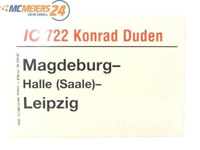 E244 Zuglaufschild Waggonschild IC 722 "Konrad Duden" Magdeburg - Leipzig