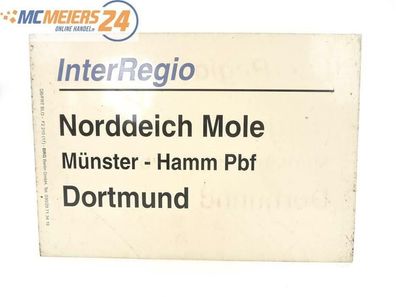 E244 Zuglaufschild Waggonschild InterRegio Norddeich Mole - Münster - Dortmund