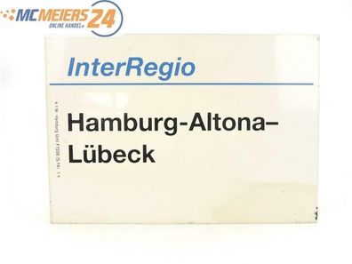 E244 Zuglaufschild Waggonschild InterRegio Hamburg-Altona - Lübeck