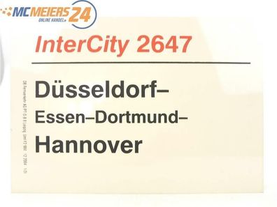 E244 Zuglaufschild Waggonschild InterCity 2647 Düsseldorf - Dortmund - Hannover