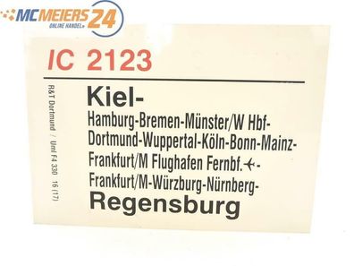 E244 Zuglaufschild Waggonschild IC 2123 Kiel - Frankfurt/ M - Regensburg