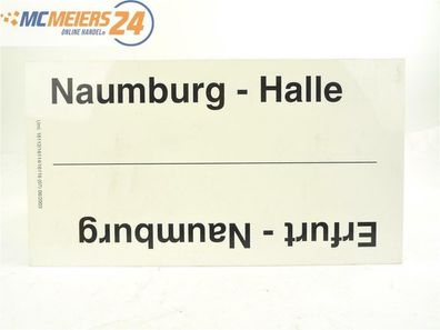 E244 Zuglaufschild Waggonschild für Blankoschild Eisenach Naumburg Halle etc.