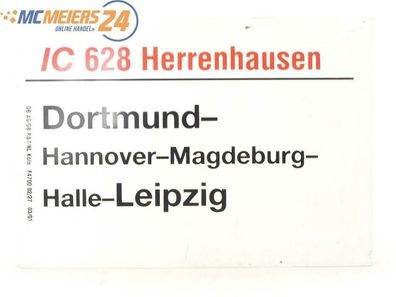 E244 Zuglaufschild Waggonschild IC 628 "Herrenhausen" Dortmund - Leipzig