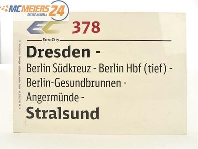 E244 Zuglaufschild Waggonschild EuroCity EC 378 Dresden - Berlin - Stralsund