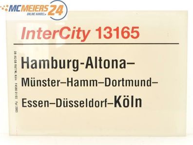 E244 Zuglaufschild Waggonschild InterCity 13165 Hamburg-Altona - Hamm - Köln
